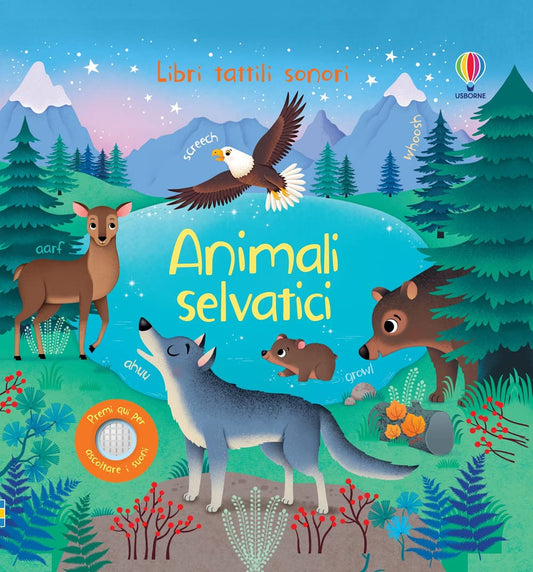 ANIMALI SELVATICI. LIBRI TATTILI SONORI