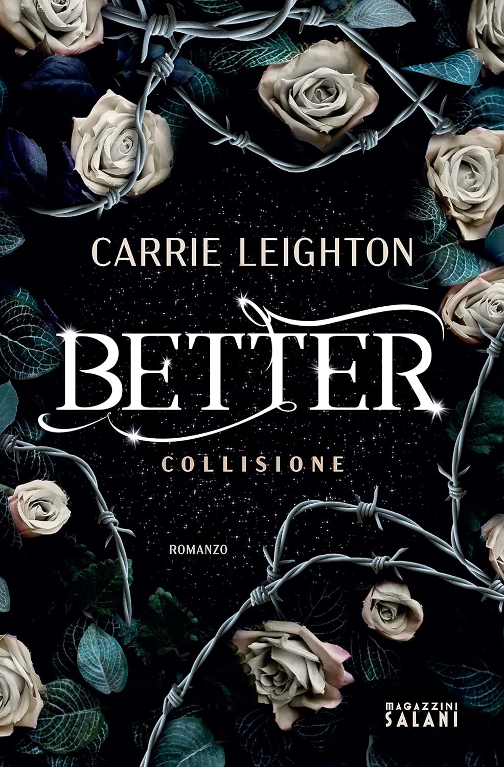 BETTER. COLLISIONE • Carrie Leighton