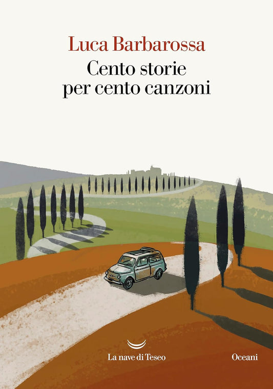 CENTO STORIE PER CENTO CANZONI • Luca Barbarossa