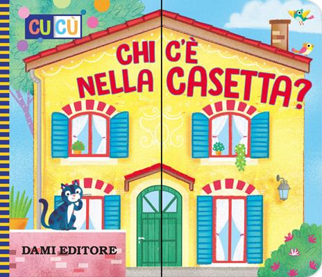 CHI C'È NELLA CASETTA? • Mirella Mariani