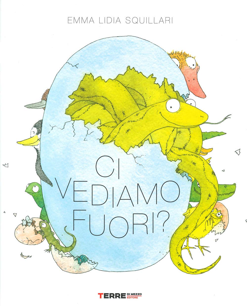CI VEDIAMO FUORI? • Emma Lidia Squillari