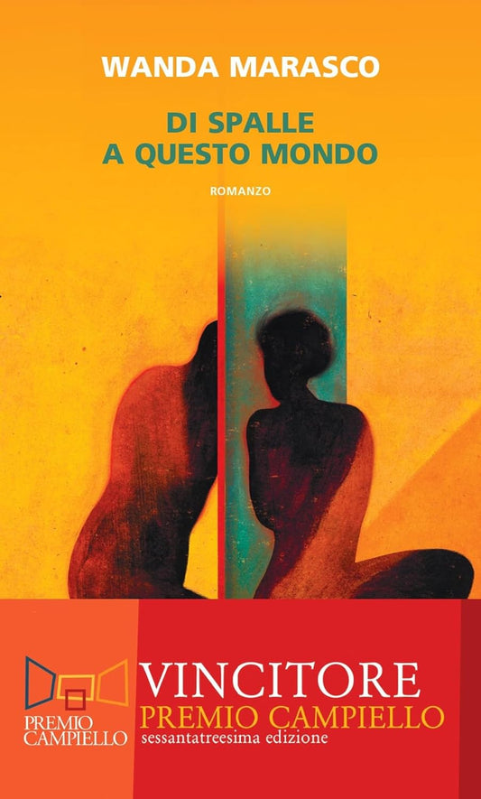 DI SPALLE A QUESTO MONDO • Wanda Marasco
