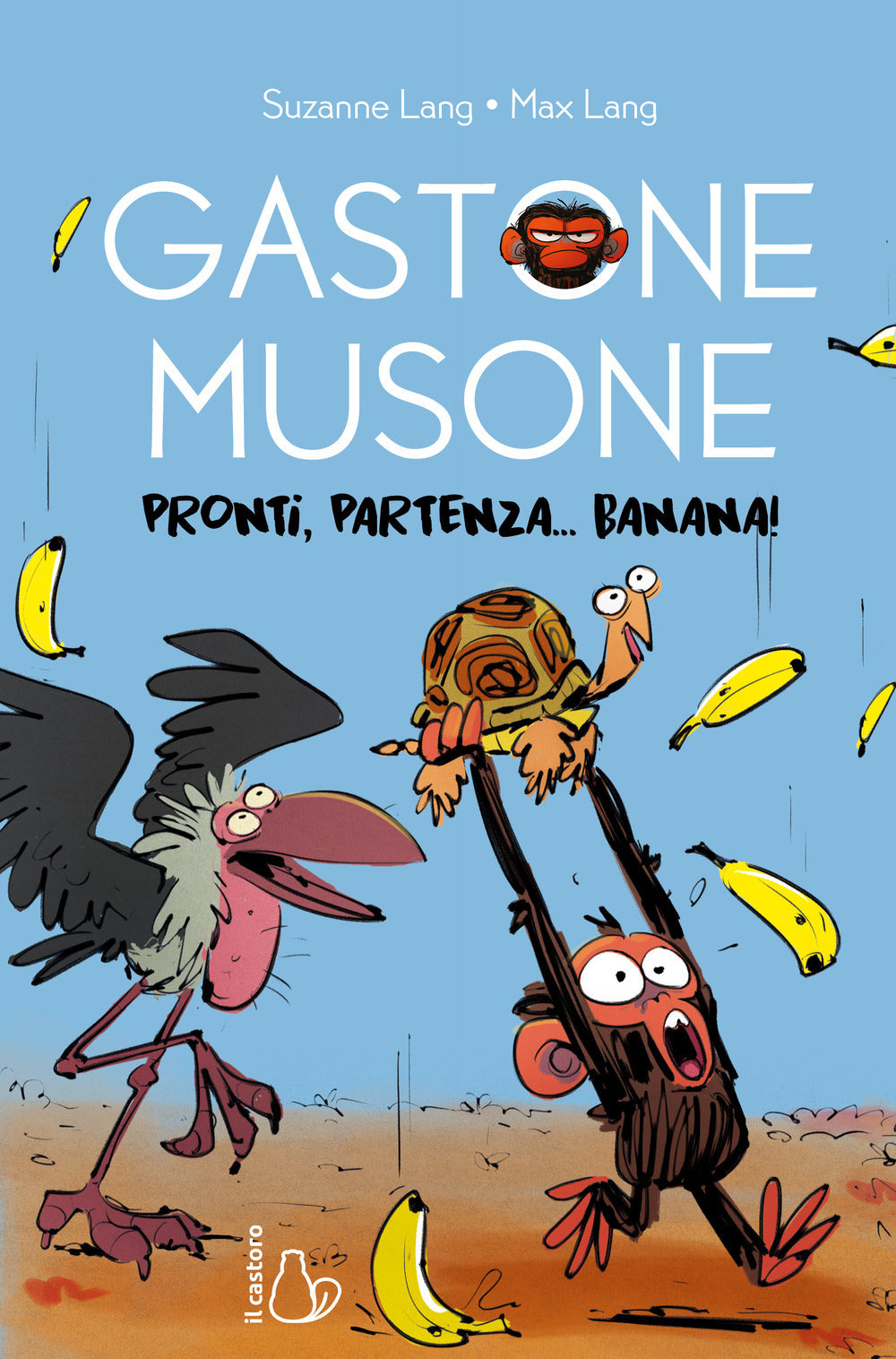 GASTONE MUSONE: PRONTI, PARTENZA...BANANA! • S. Lang, M. Lang