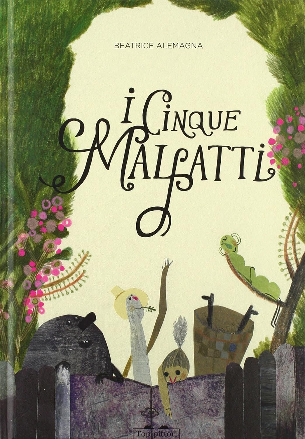 I CINQUE MALFATTI • Beatrice Alemagna