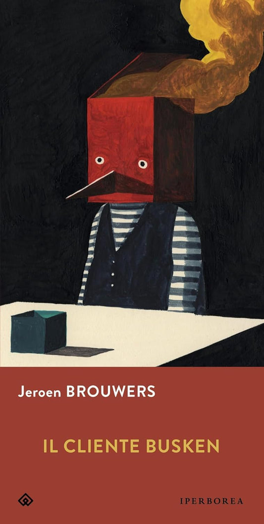 IL CLIENTE BUSKEN • Jeroen Brouwers