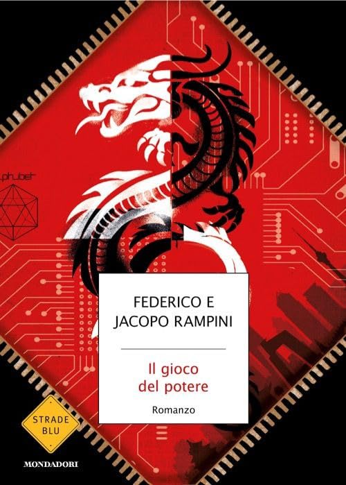 IL GIOCO DEL POTERE • Federico e Jacopo Rampini
