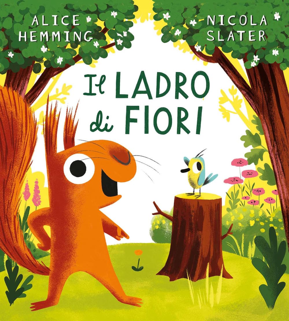 IL LADRO DI FIORI • A. Hemming, N. Slater