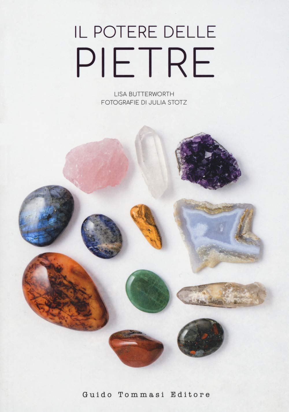 IL POTERE DELLE PIETRE • Lisa Butterworth