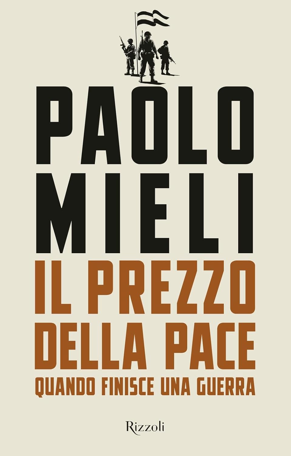 IL PREZZO DELLA PACE • Paolo Mieli