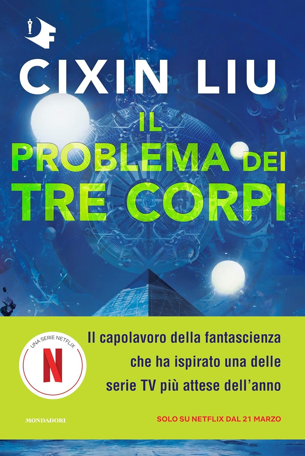 IL PROBLEMA DEI TRE CORPI • Cixin Liu