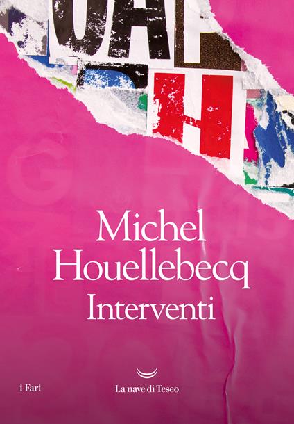 INTERVENTI • Michel Houellebecq
