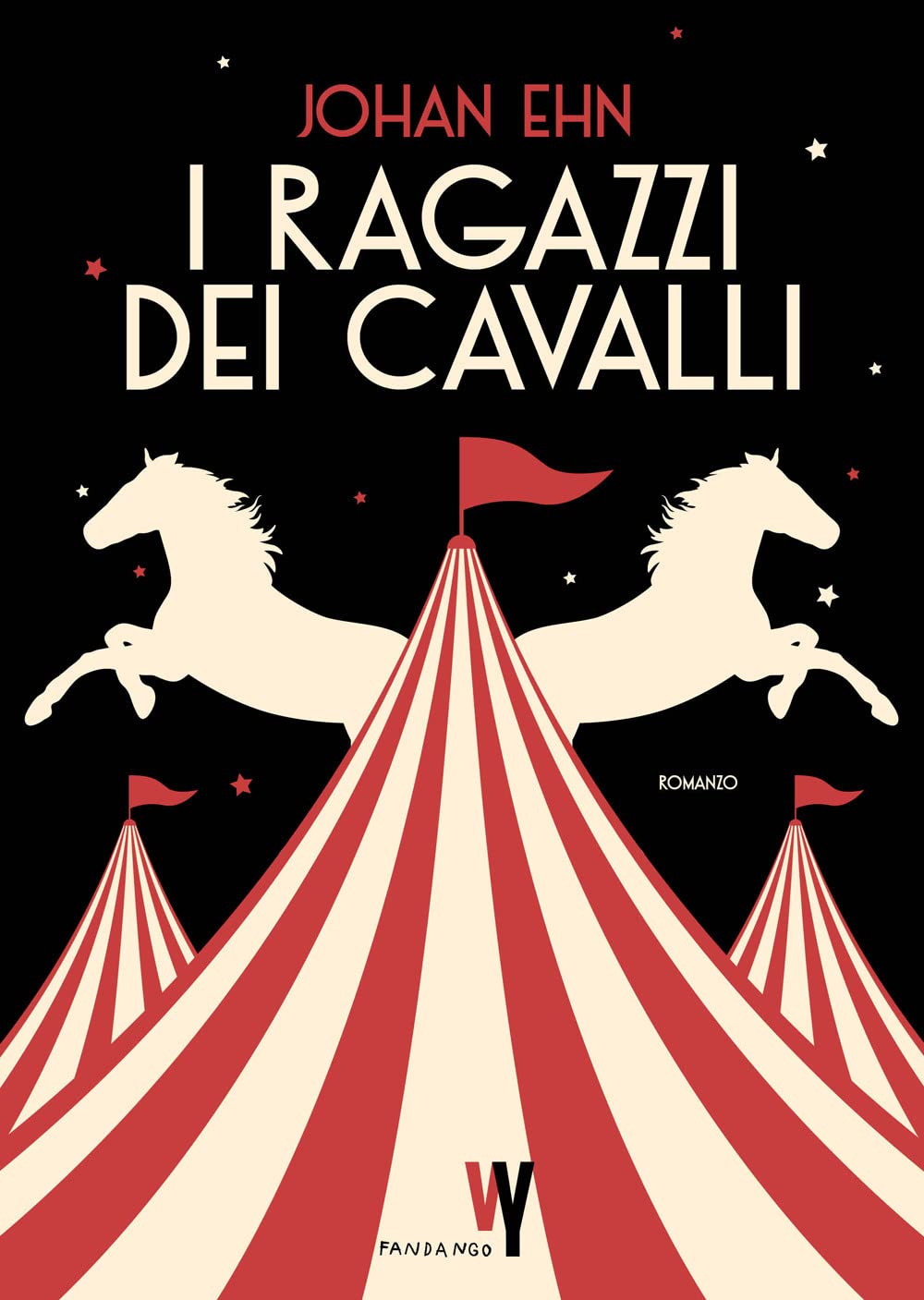 I RAGAZZI DEI CAVALLI • Johan Ehn