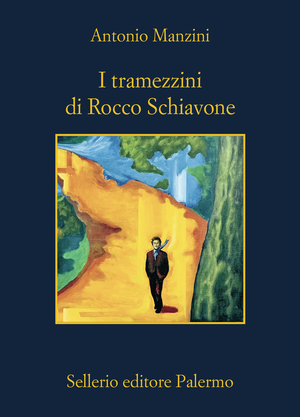 I TRAMEZZINI DI ROCCO SCHIAVONE • Antonio Manzini