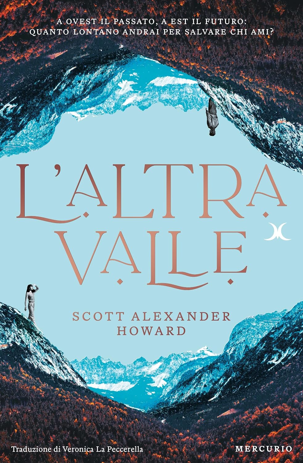 L'ALTRA VALLE • Scott Alexander Howard