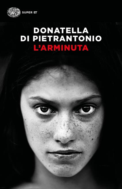 L'ARMINUTA • Donatella Di Pietrantonio