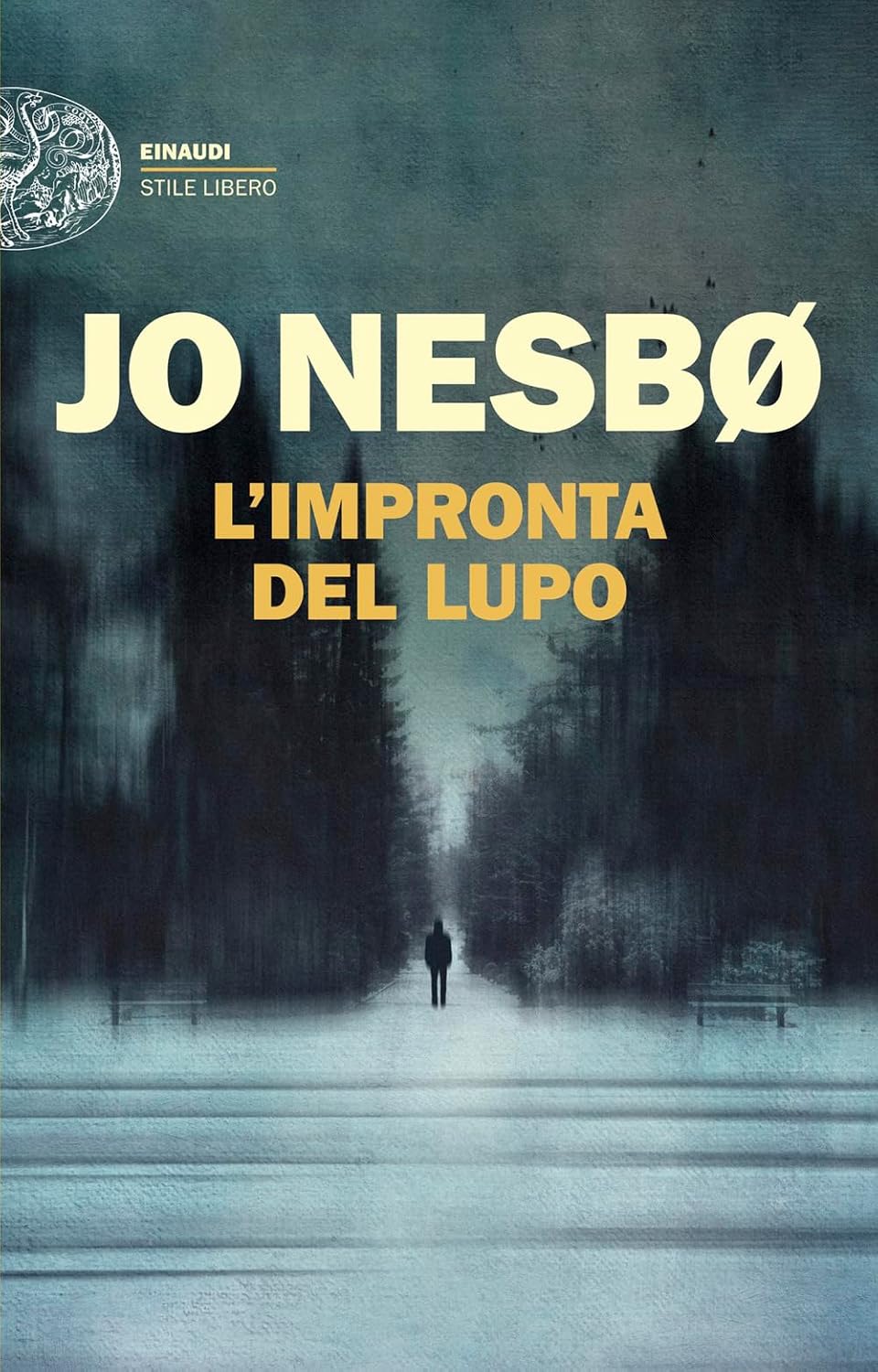 L'IMPRONTA DEL LUPO • Jo Nesbø
