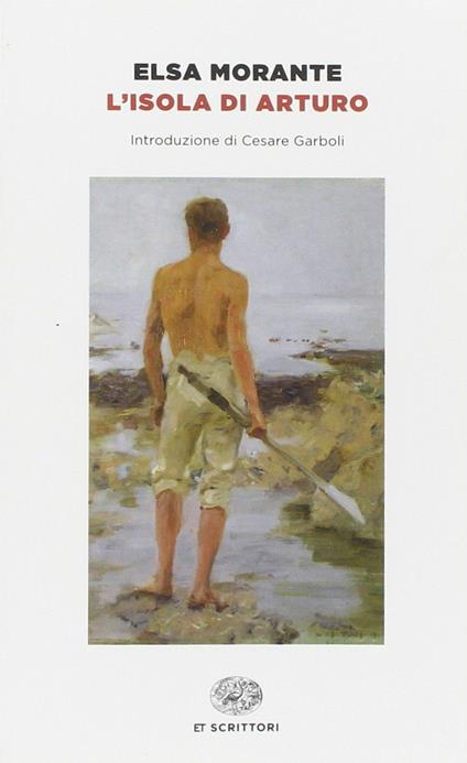 L'ISOLA DI ARTURO • Elsa Morante