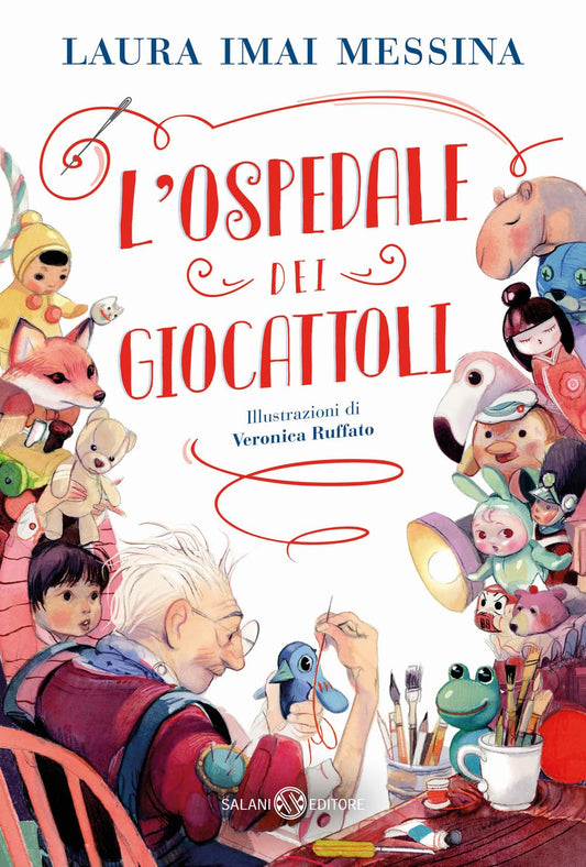 L'OSPEDALE DEI GIOCATTOLI • Laura Imai Messina
