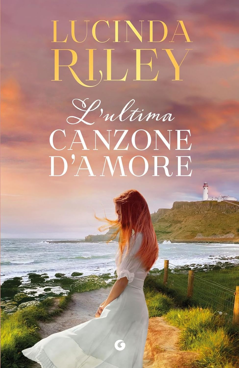 L'ULTIMA CANZONE D'AMORE • Lucinda Riley