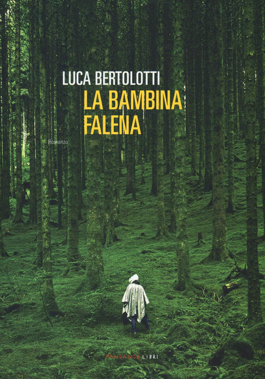 LA BAMBINA FALENA • Luca Bertolotti