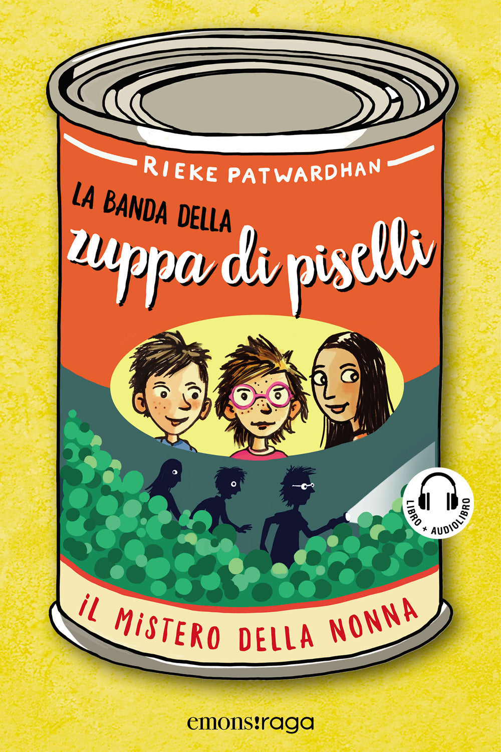 LA BANDA DELLA ZUPPA DI PISELLI: IL MISTERO DELLA NONNA • Rieke Patwardhan