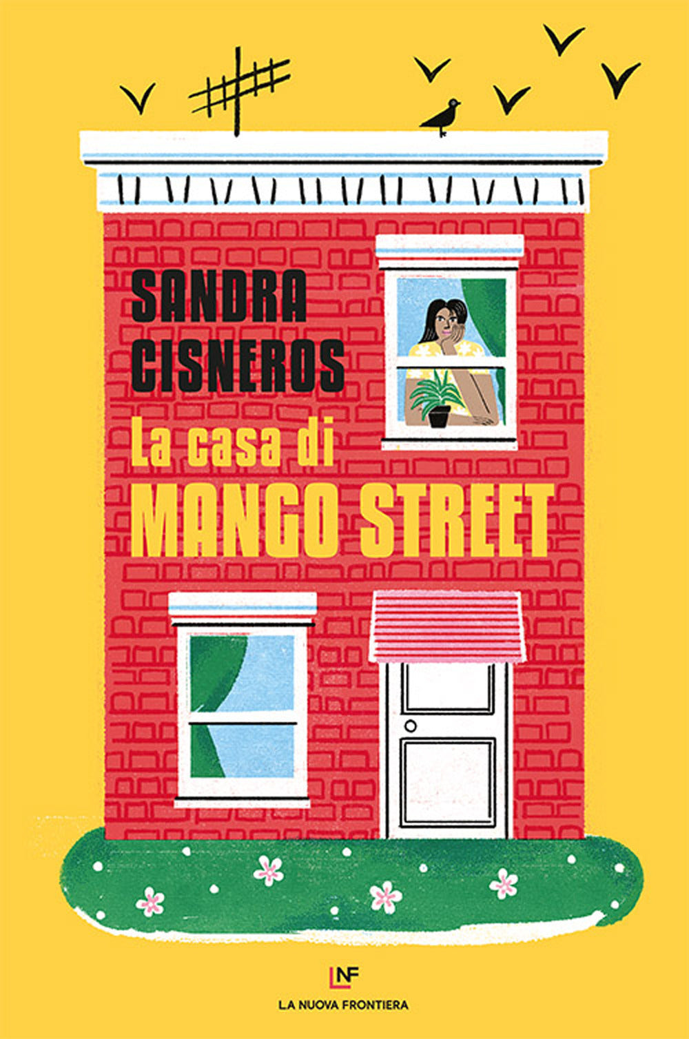 LA CASA DI MANGO STREET • Sandra Cisneros
