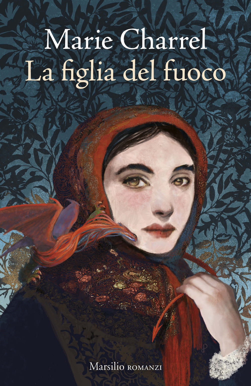 FIGLIA DEL FUOCO • Marie Charrel