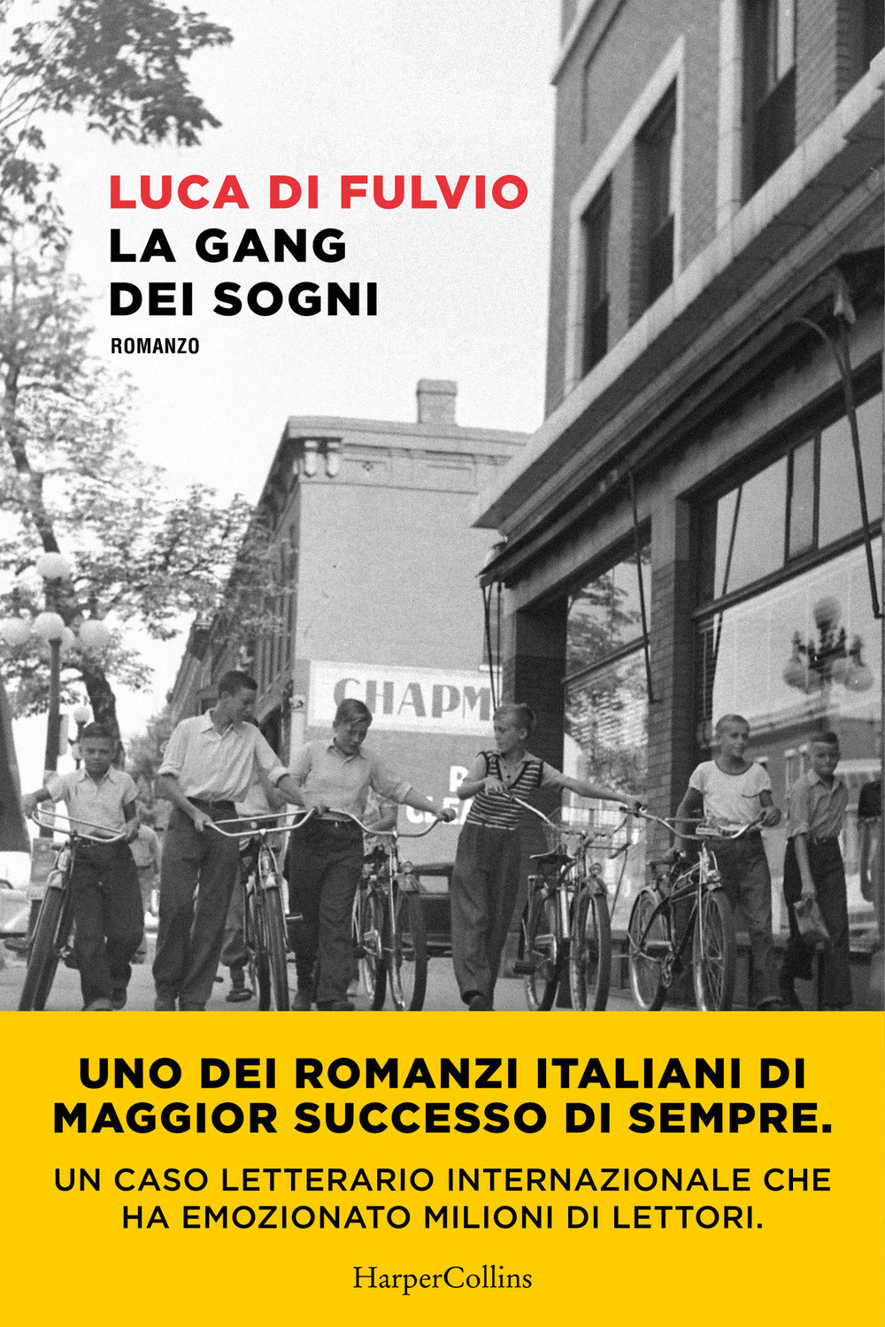 LA GANG DEI SOGNI • Luca Di Fulvio