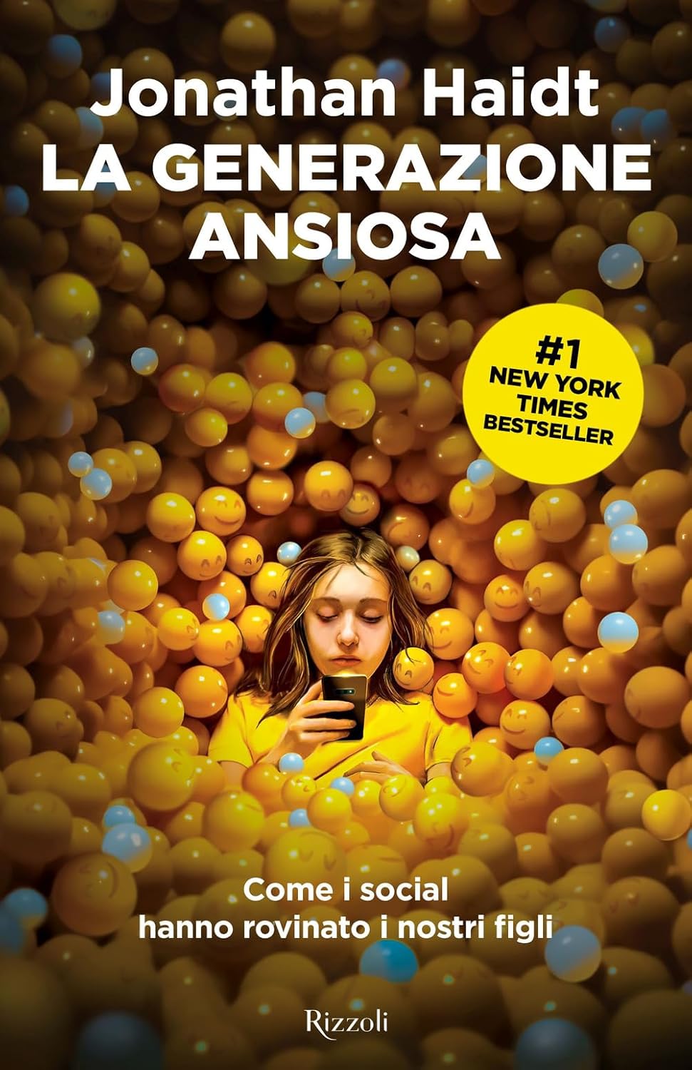 LA GENERAZIONE ANSIOSA • Jonathan Haidt