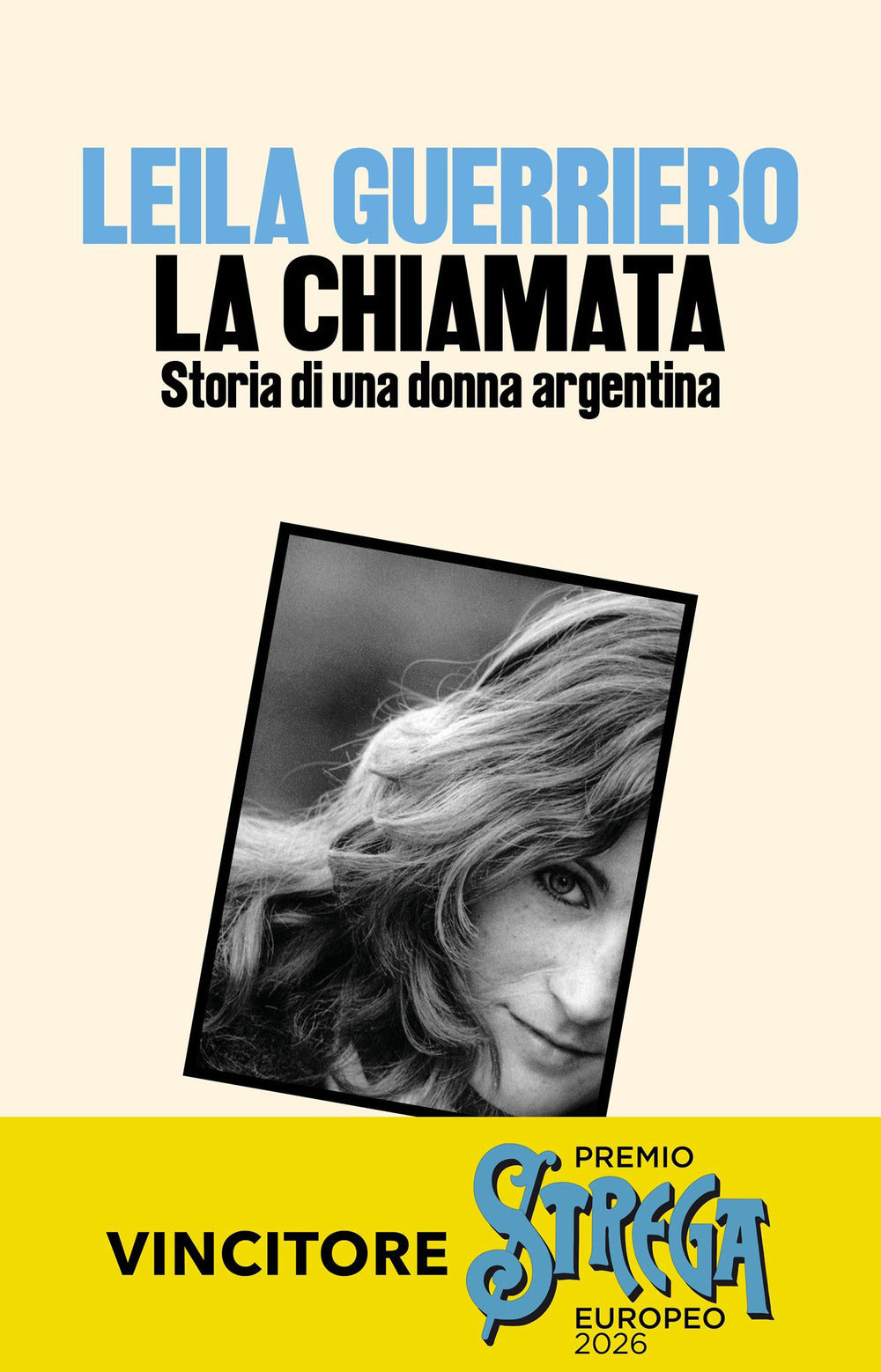 LA CHIAMATA • Leila Guerriero