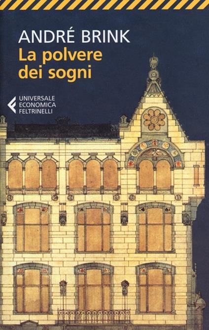 LA POLVERE DEI SOGNI • André Brink