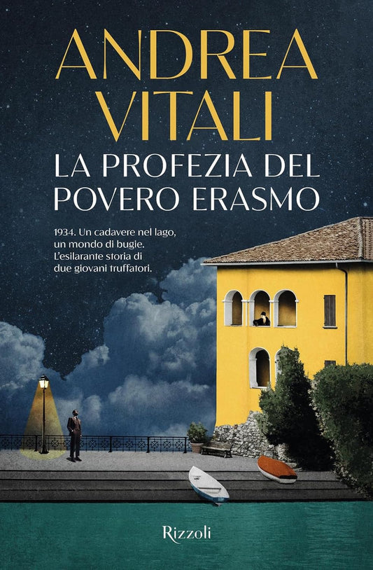 LA PROFEZIA DEL POVERO ERASMO • Andrea Vitali