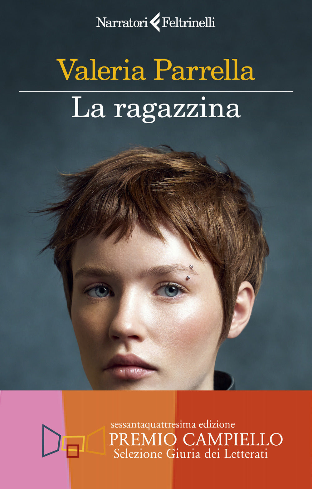 LA RAGAZZINA • Valeria Parrella