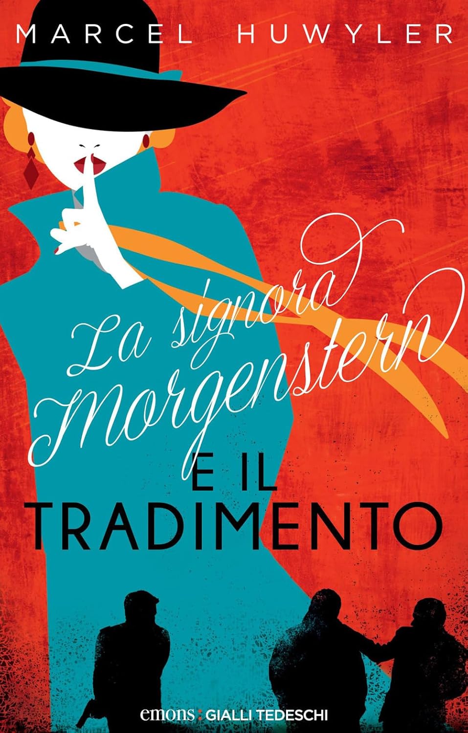 LA SIGNORA MORGENSERN E IL TRADIMENTO • Marcel Huwyler
