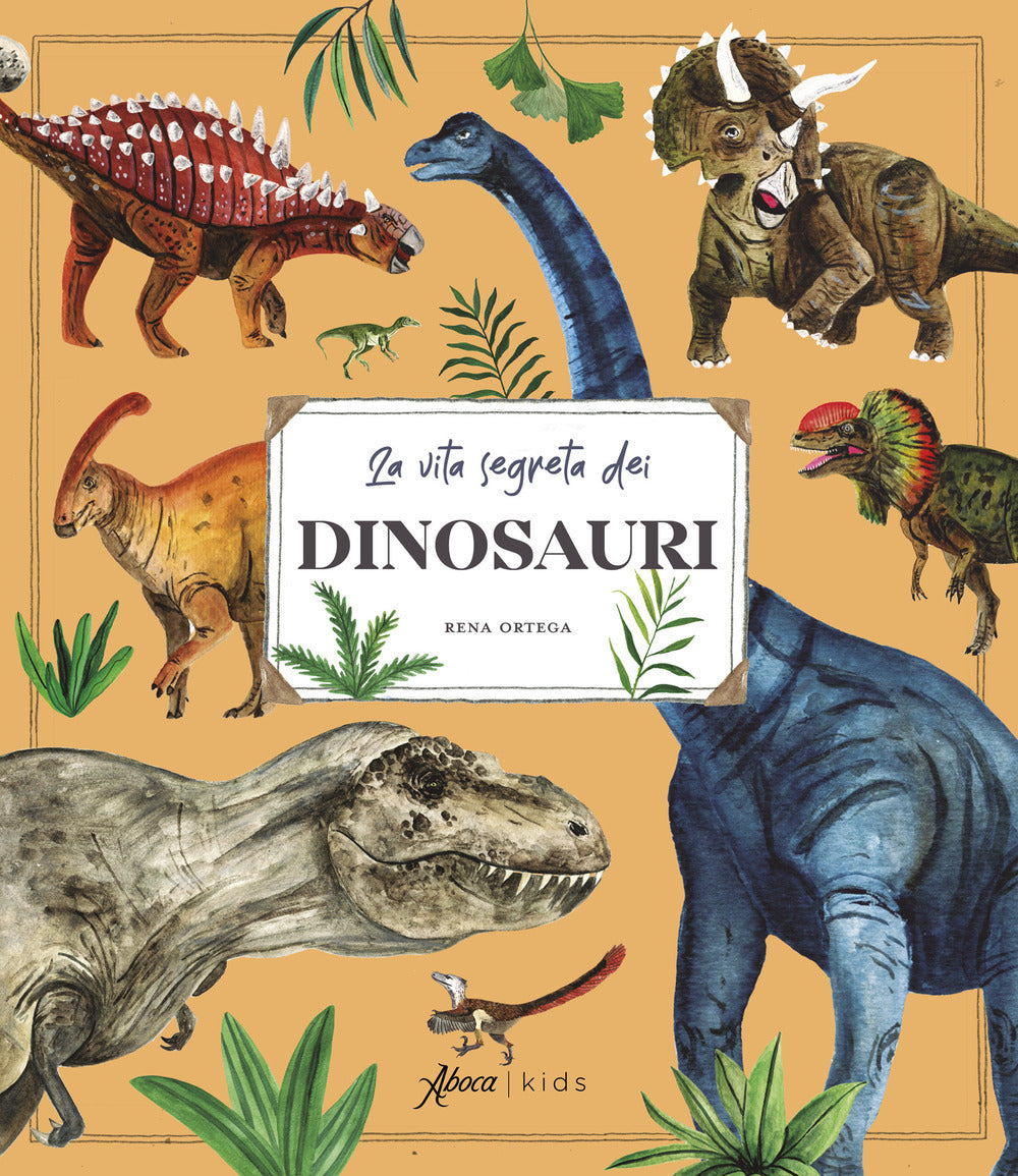 LA VITA SEGRETA DEI DINOSAURI • Rena Ortega
