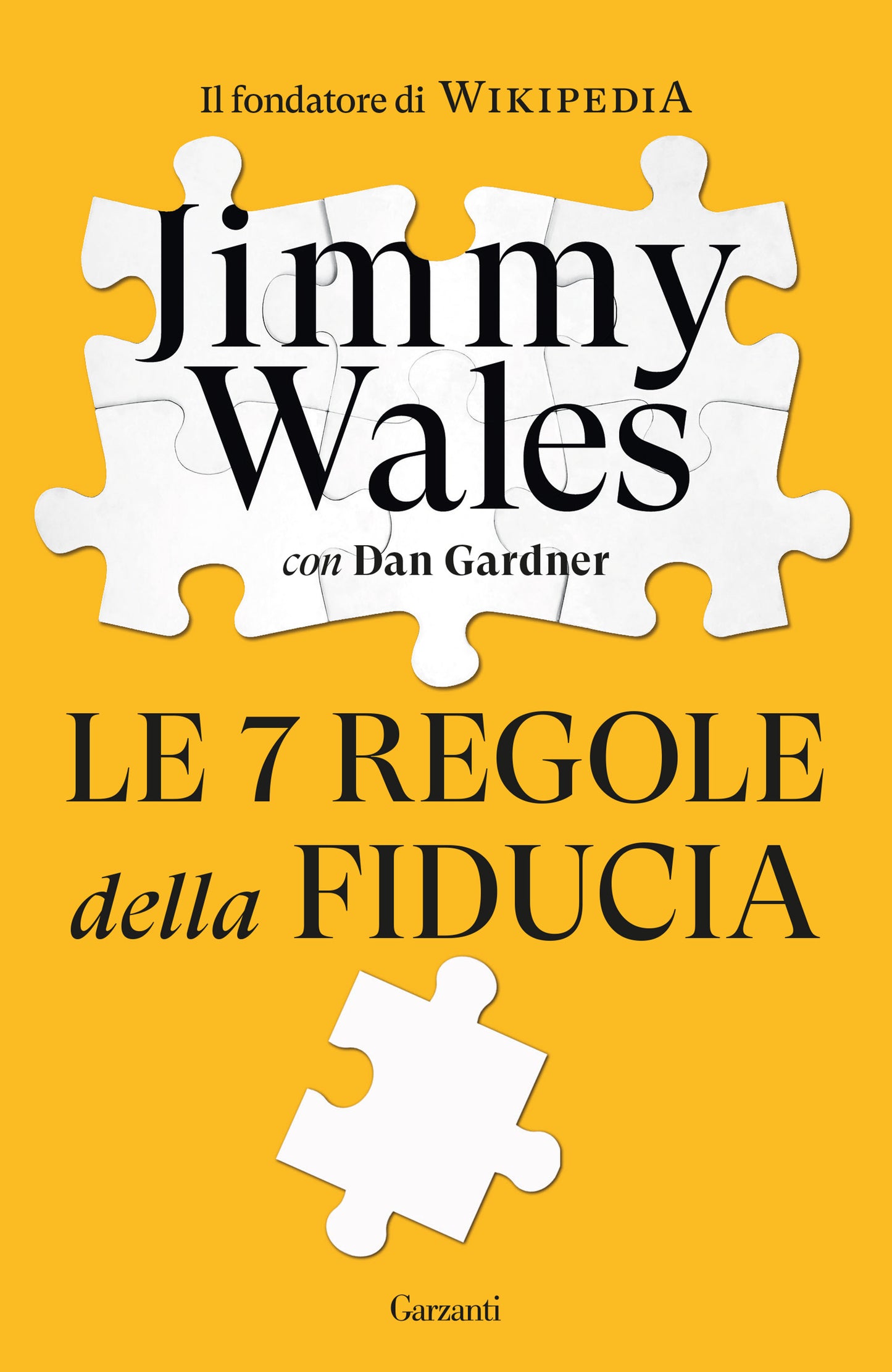 LE 7 REGOLE DELLA FIDUCIA • Jimmy Wales
