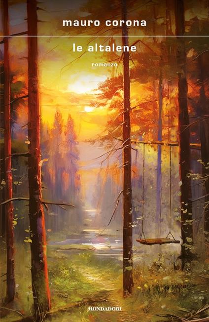 LE ALTALENE • Mauro Corona