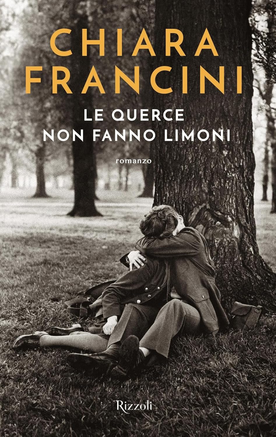 LE QUERCE NON FANNO LIMONI • Chiara Francini