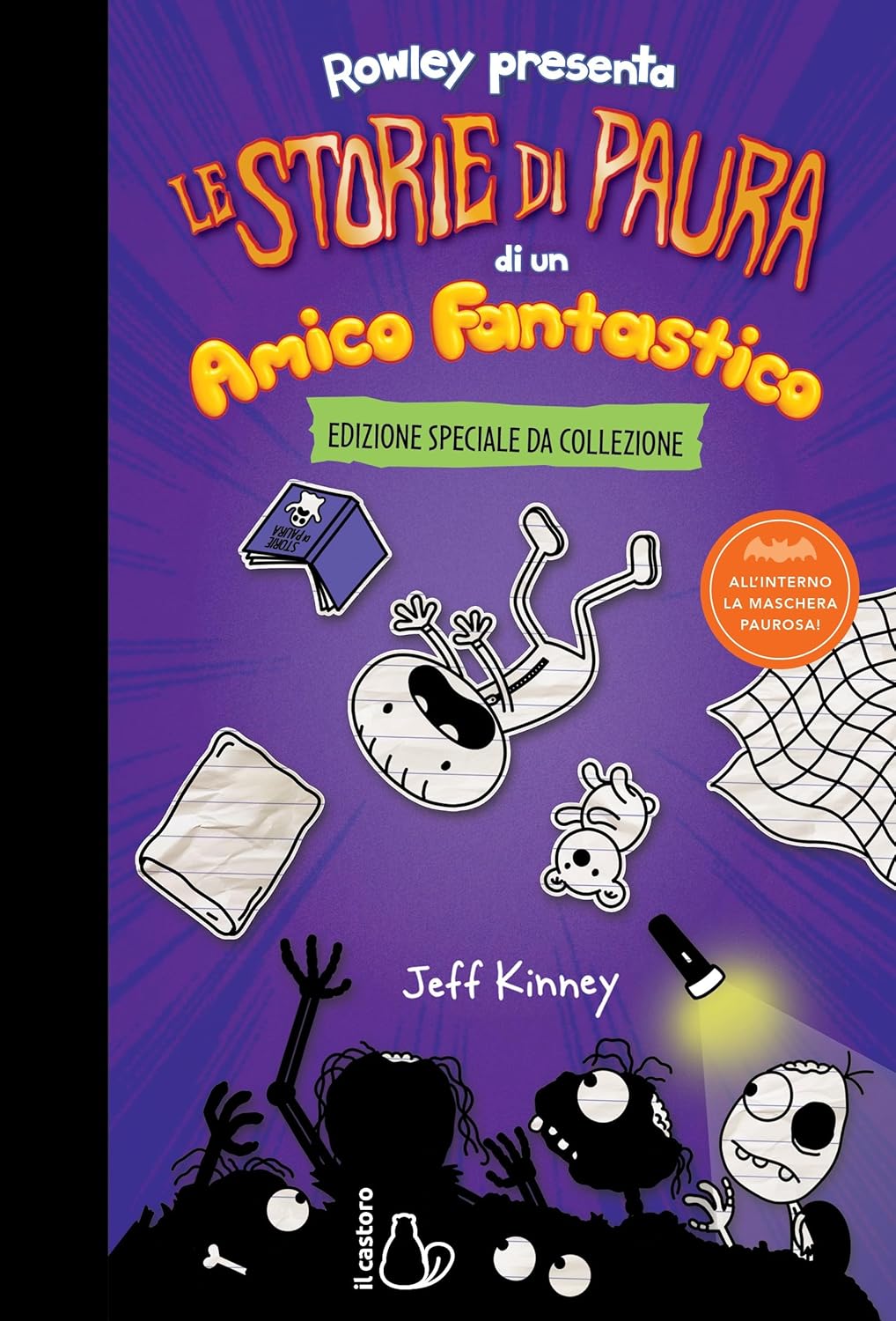 LE STORIE DI PAURA DI UN AMICO FANTASTICO • Jeff Kinney