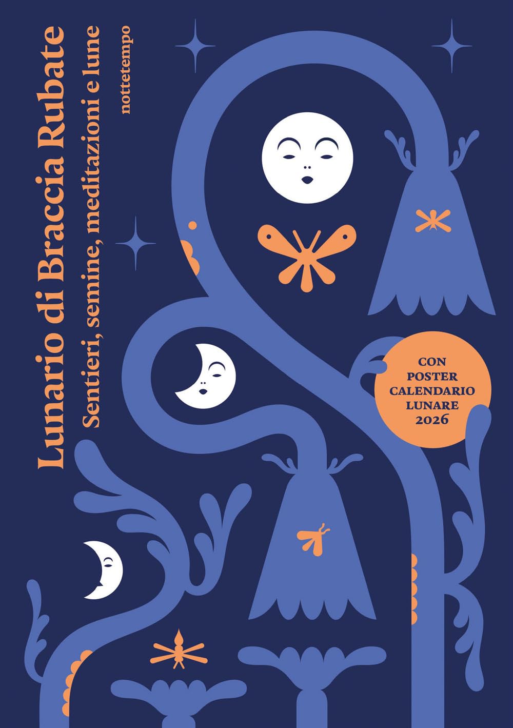 LUNARIO DI BRACCIA RUBATE