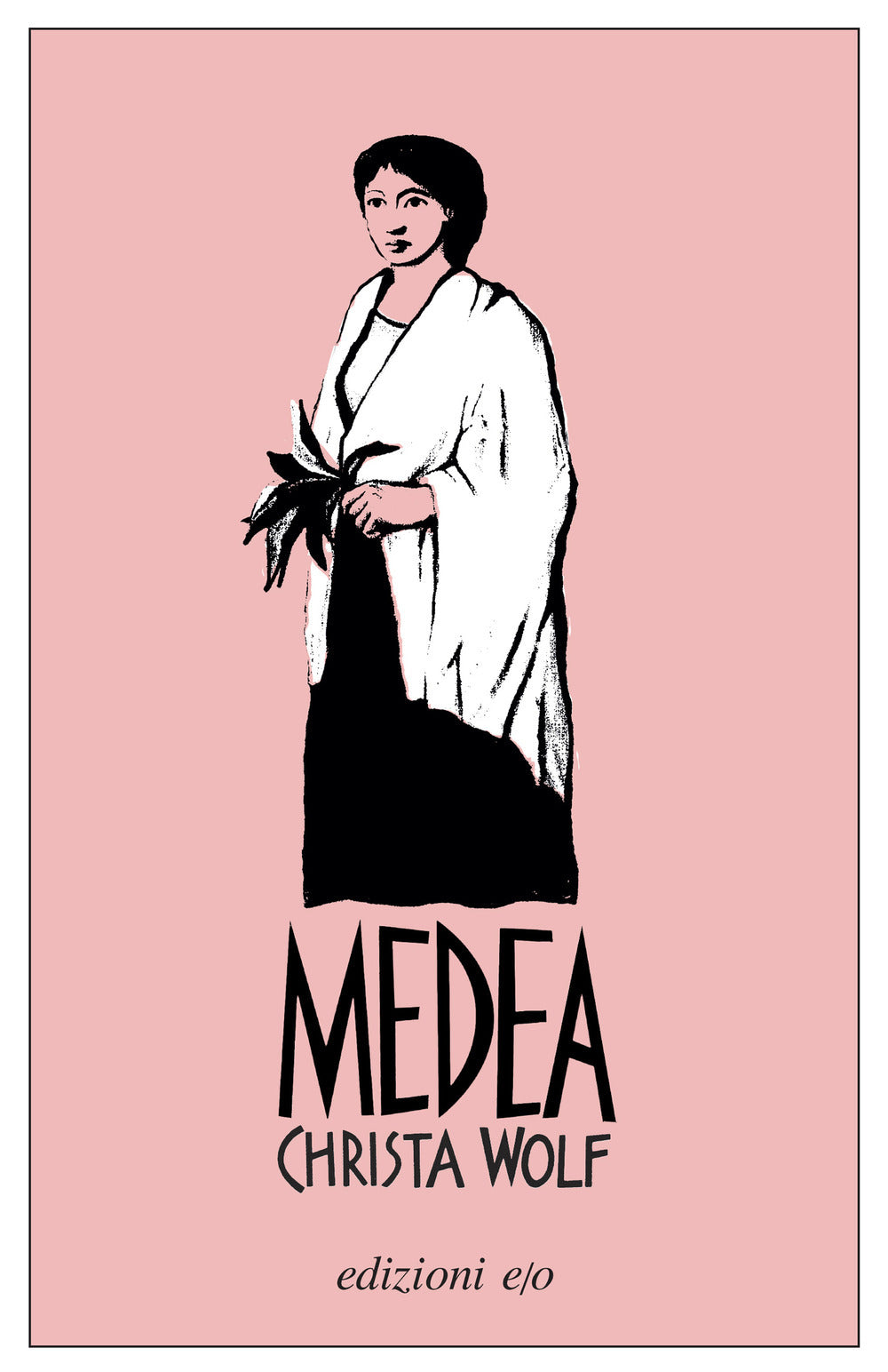 MEDEA • Christa Wolf