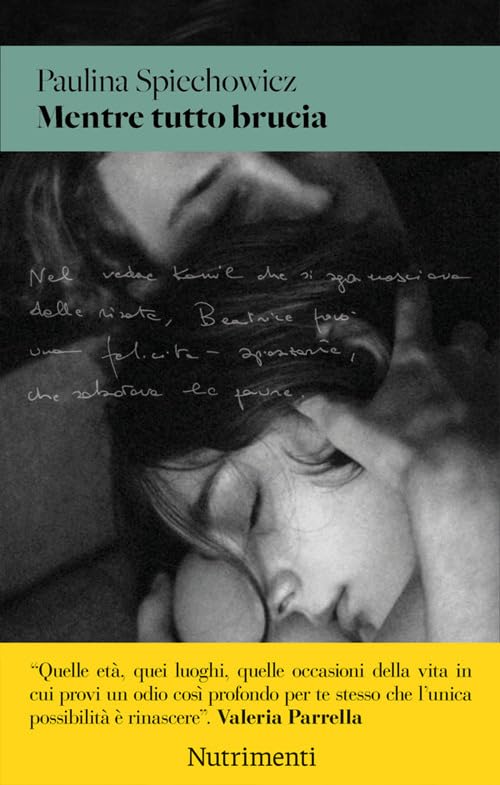 MENTRE TUTTO BRUCIA • Paulina Spiechowicz