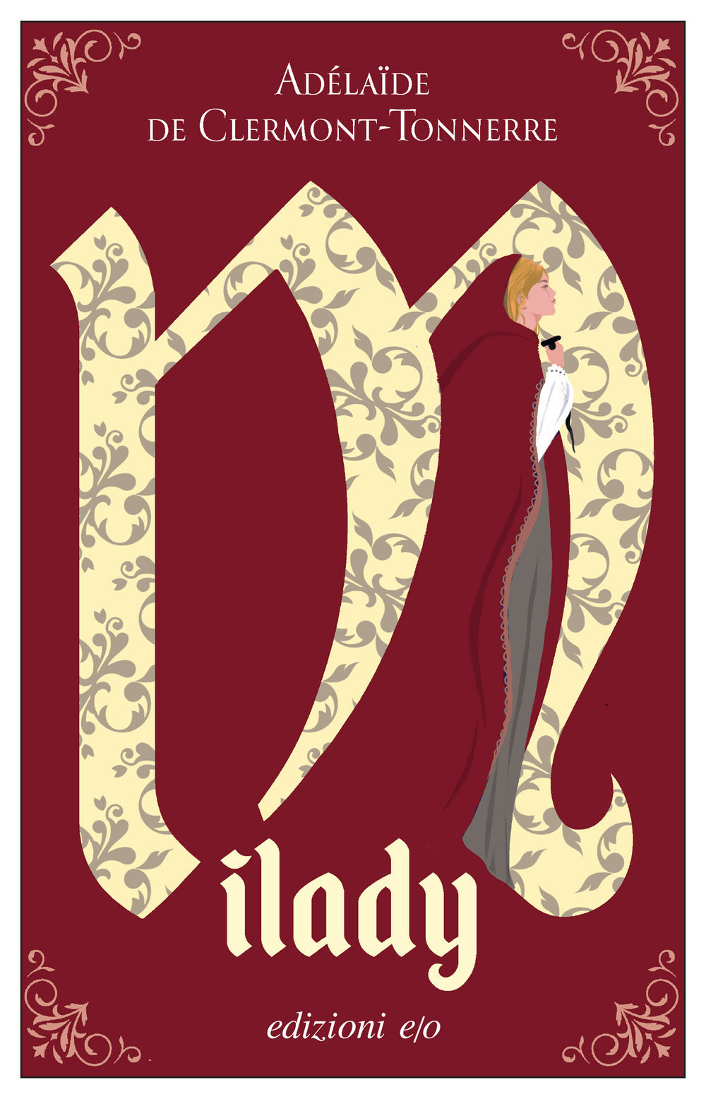 MILADY • Adéla Clermont-tonnere