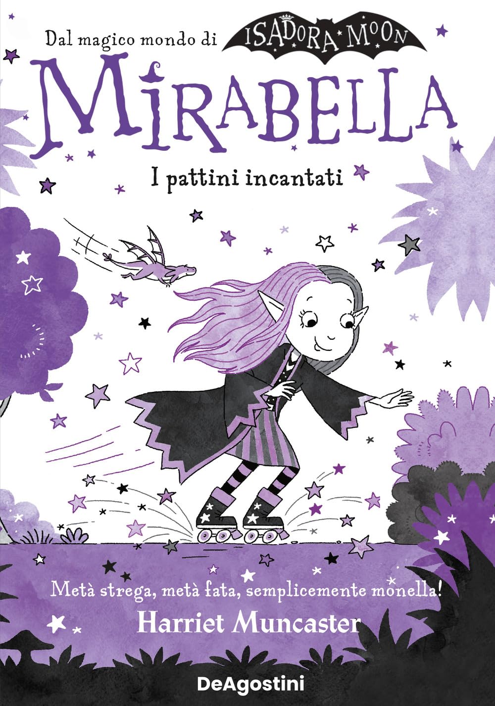 MIRABELLA: I PATTINI INCANTATI • Harriet Muncaster