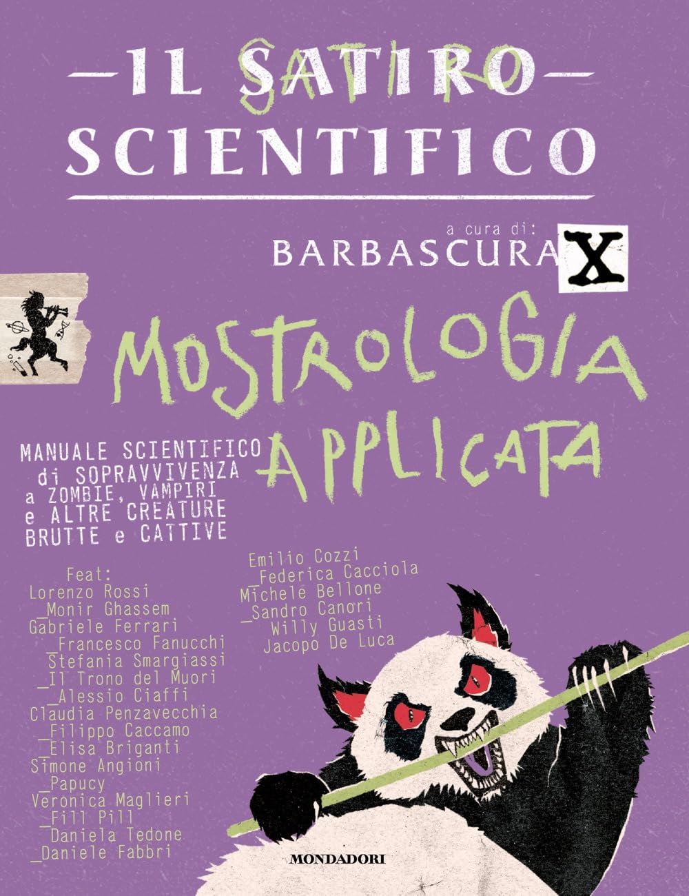 IL SATIRO SCIENTIFICO: MOSTROLOGIA APPLICATA • Barbascura X
