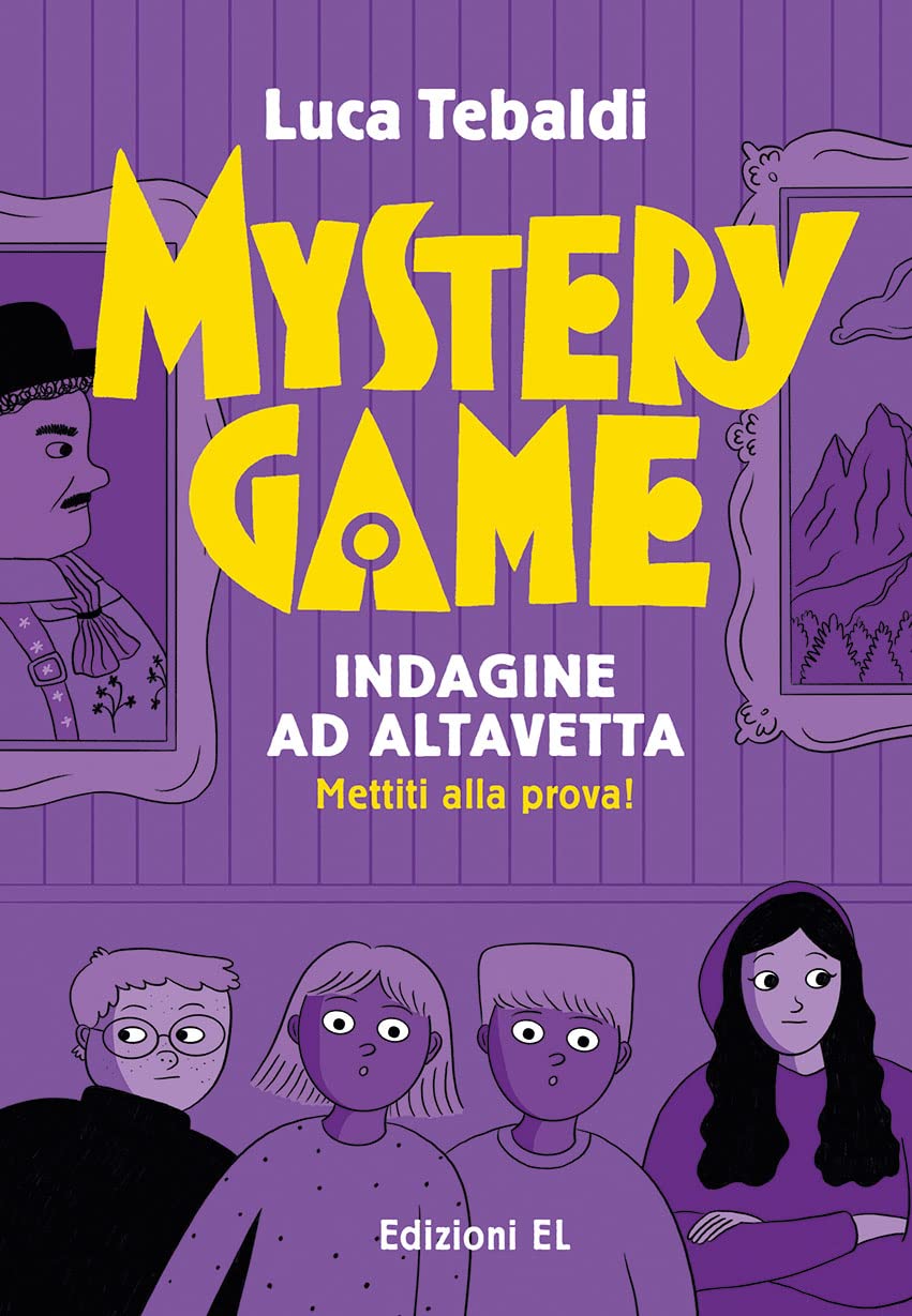 MYSTERY GAME: INDAGINI AD ALTAVETTA • Luca Tebaldi