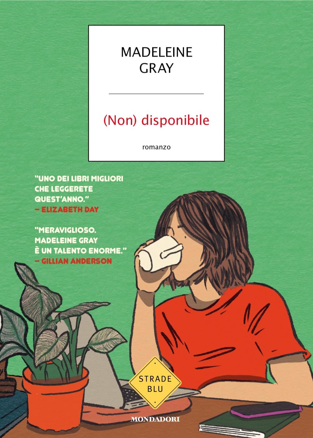 (NON) DISPONIBILE • Madeleine Gray