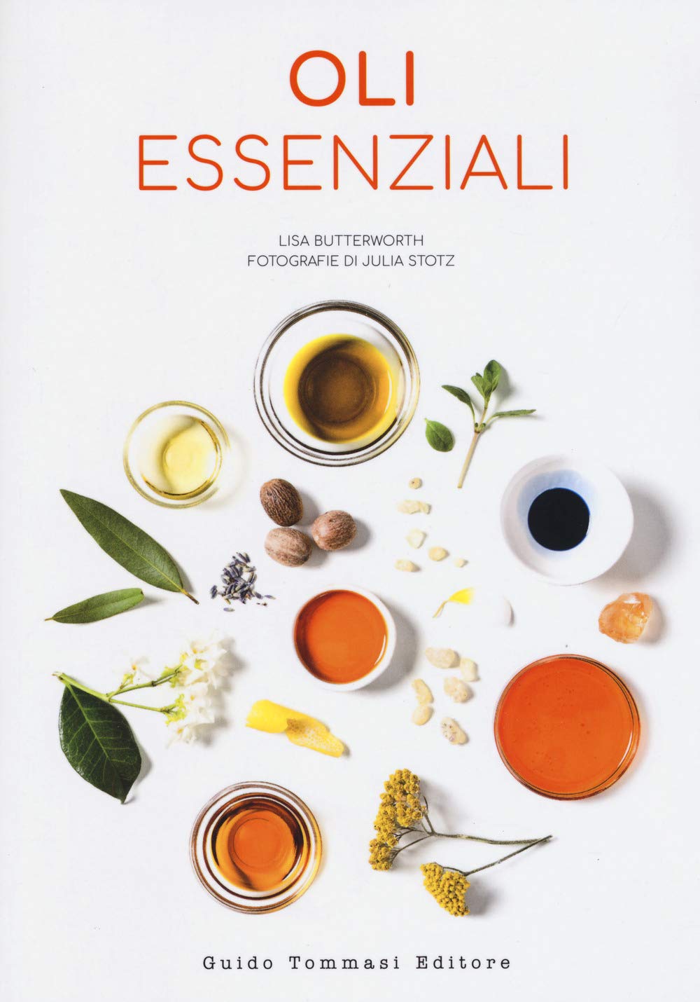 OLI ESSENZIALI • Lisa Butterworth