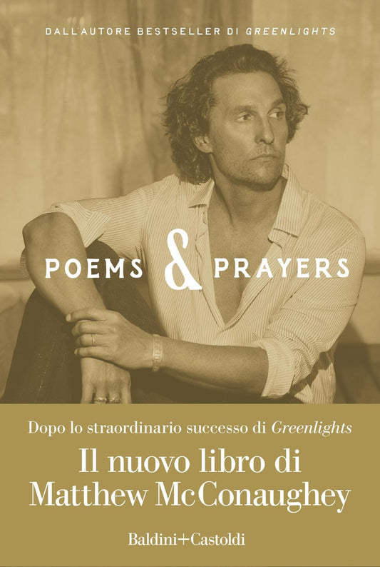 POEMS & PRAYERS • Matthew McConaughey