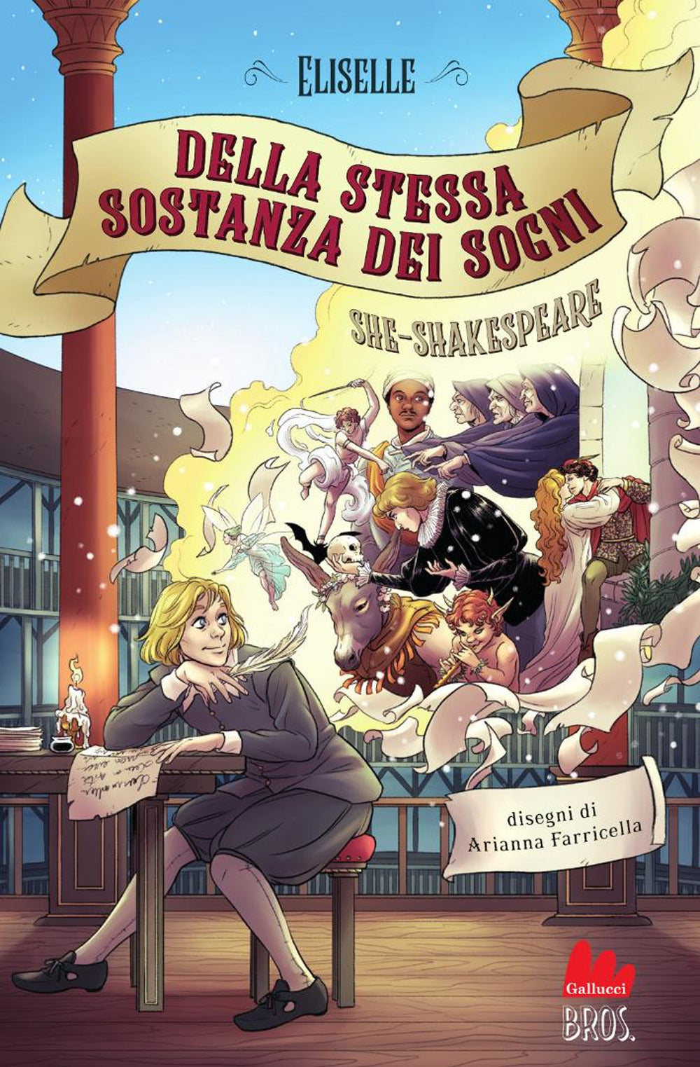 SHE-SHAKESPEARE VOL. 3: DELLA STESSA SOSTANZA DEI SOGNI • Eliselle